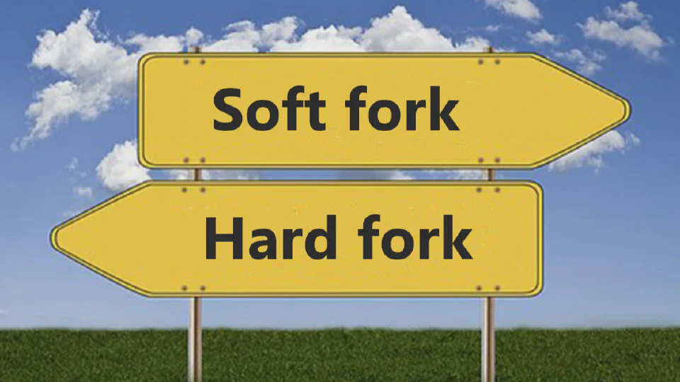 Soft Fork or Hard Fork